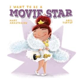 Anastasiou |  I Want to Be a Movie Star | Buch |  Sack Fachmedien