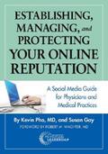 Pho / Gay |  Establishing, Managing and Protecting Your Online Reputation | eBook | Sack Fachmedien