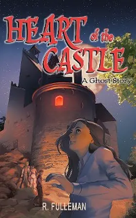 Fulleman / Haughton |  Heart of the Castle | eBook | Sack Fachmedien