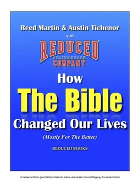Tichenor / Martin |  How The Bible Changed Our Lives (Mostly For The Better) | eBook | Sack Fachmedien