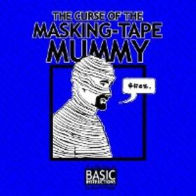 Meyer |  Curse of the Masking Tape Mummy | eBook | Sack Fachmedien