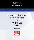 Wright |  How To Lease Your Home In 7 Days Or Less | eBook | Sack Fachmedien