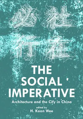 Koon Wee |  The Social Imperative | Buch |  Sack Fachmedien