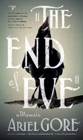 Gore |  The End of Eve | eBook | Sack Fachmedien