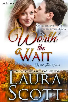 Scott |  Worth The Wait (Crystal Lake Series, #4) | eBook | Sack Fachmedien