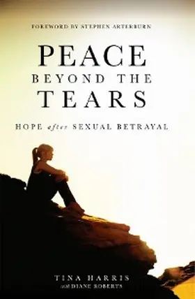 Harris / Roberts |  PEACE BEYOND TEARS | eBook | Sack Fachmedien