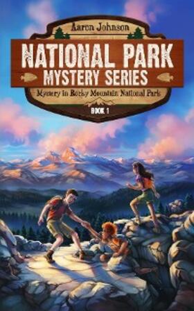 Johnson |  Mystery in Rocky Mountain National Park | eBook | Sack Fachmedien