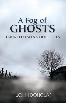 Douglas |  Fog of Ghosts | eBook | Sack Fachmedien