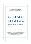 Al-e Ahmad / Daneshvar / Avishai |  The Israeli Republic | eBook | Sack Fachmedien