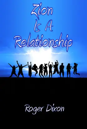 Dixon |  Zion Is A Relationship | eBook | Sack Fachmedien
