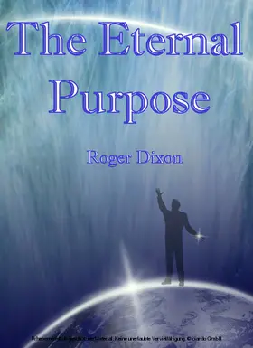 Dixon |  Eternal Purpose | eBook | Sack Fachmedien