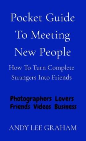 Graham |  Pocket Guide To Meeting New People | eBook | Sack Fachmedien