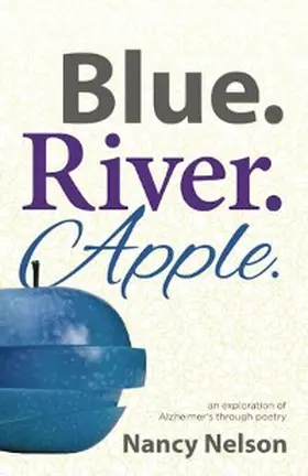 Nelson |  Blue River Apple (Blue.River.Apple., #1) | eBook | Sack Fachmedien