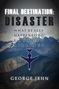 Jehn |  Final Destination: Disaster | eBook | Sack Fachmedien