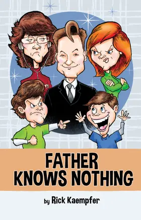Kaempfer |  Father Knows Nothing | eBook | Sack Fachmedien
