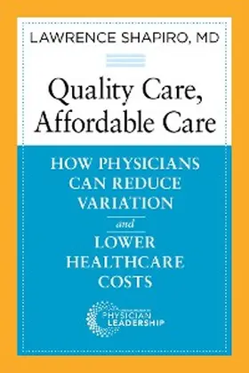 Shapiro |  Quality Care, Affordable Care | eBook | Sack Fachmedien