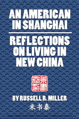 Miller |  American in Shanghai | eBook | Sack Fachmedien