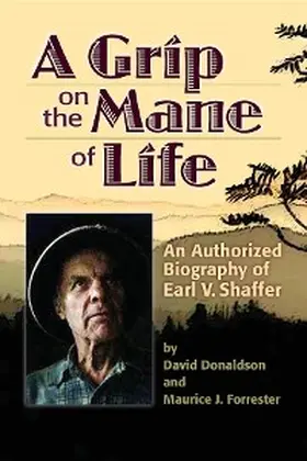 Donaldson / Forrester |  A Grip on the Mane of Life | eBook | Sack Fachmedien