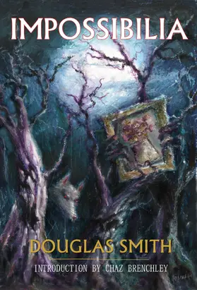 Smith |  Impossibilia (Short Story Collections, #1) | eBook | Sack Fachmedien