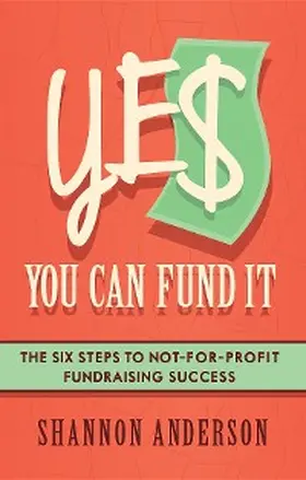 Anderson |  YES You Can Fund It | eBook | Sack Fachmedien