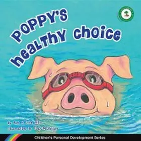 Hill |  Poppy's Healthy Choice | eBook | Sack Fachmedien