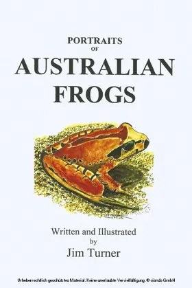 Turner |  Portraits of Australian Frogs | eBook | Sack Fachmedien