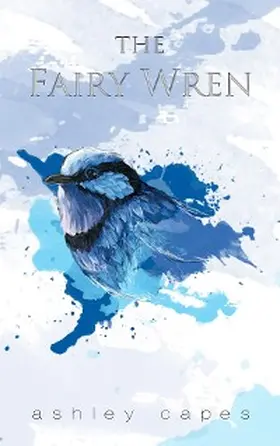 Capes |  The Fairy Wren | eBook | Sack Fachmedien