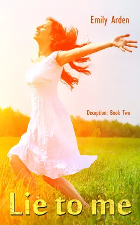 Arden |  Lie to me | eBook | Sack Fachmedien