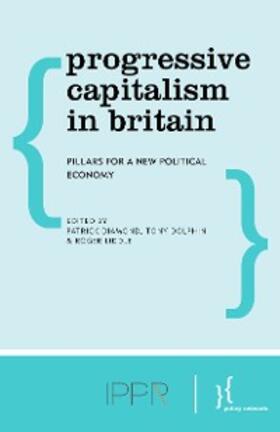 Diamond / Dolphin / Liddle |  Progressive Capitalism in Britain | eBook | Sack Fachmedien