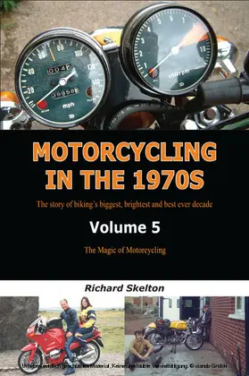 Skelton |  Motorcycling in the 1970s Volume 5: | eBook | Sack Fachmedien