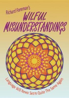 Foreman |  Wilful Misunderstandings | eBook | Sack Fachmedien