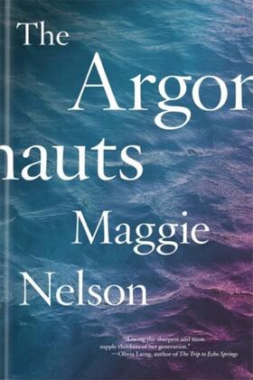 Nelson |  The Argonauts | Buch |  Sack Fachmedien