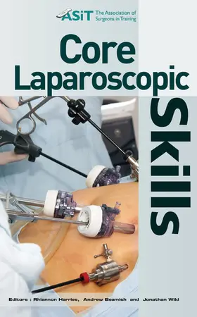 Harries / Beamish / Wild | Core Laparoscopic Skills | E-Book | www.sack.de