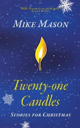 Mason |  Twenty-One Candles | eBook | Sack Fachmedien