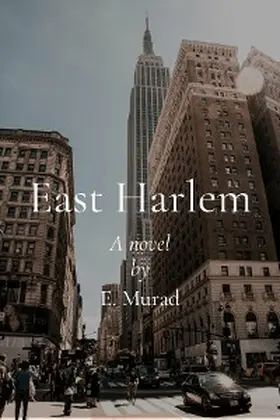 Murad |  East Harlem | eBook | Sack Fachmedien