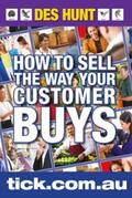 Hunt |  How To Sell The Way Your Customer Buys | eBook | Sack Fachmedien