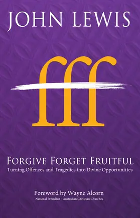 Lewis |  Forgive Forget Fruitful | eBook | Sack Fachmedien