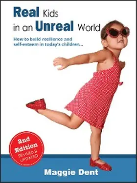 Dent |  Real Kids in an Unreal World | eBook | Sack Fachmedien
