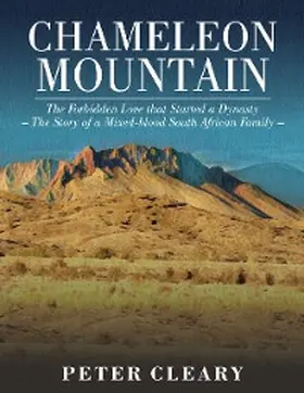 Cleary |  Chameleon Mountain - The Forbidden Love that Started a Dynasty | eBook | Sack Fachmedien