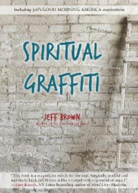 Brown |  Spiritual Graffiti | eBook | Sack Fachmedien