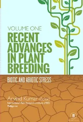 Kumar |  Recent Advances In Plant Breeding (Biotic And Abiotic Stress) | eBook | Sack Fachmedien