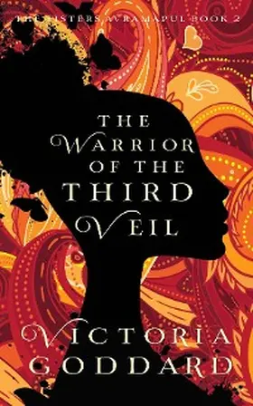 Goddard |  The Warrior of the Third Veil | eBook | Sack Fachmedien