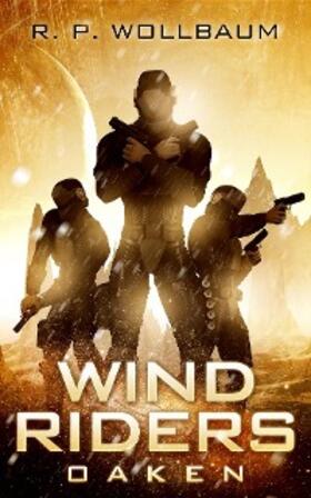 Wollbaum |  Oaken (Wind Riders, #1) | eBook | Sack Fachmedien
