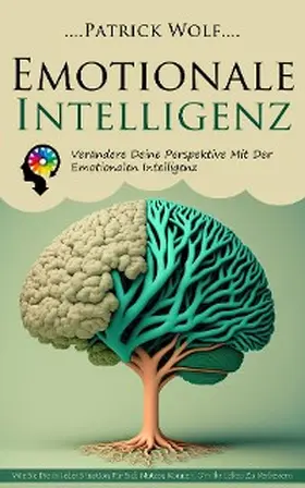Wolf |  Emotionale Intelligenz | eBook | Sack Fachmedien