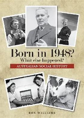 Williams |  Born in 1948?  What else happened? | eBook | Sack Fachmedien