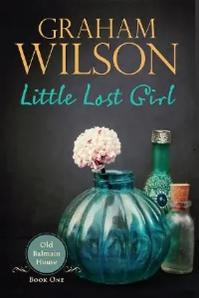 Wilson |  Little Lost Girl | eBook | Sack Fachmedien