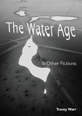Warr |  The Water Age & Other Fictions | eBook | Sack Fachmedien