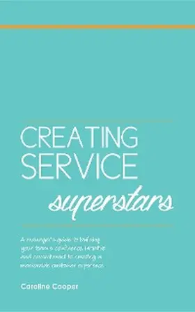 Cooper |  Creating Service Superstars | eBook | Sack Fachmedien