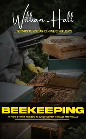 Hall |  Beekeeping | eBook | Sack Fachmedien