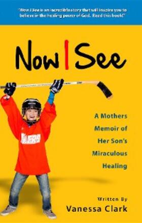 Clark |  Now I See | eBook | Sack Fachmedien